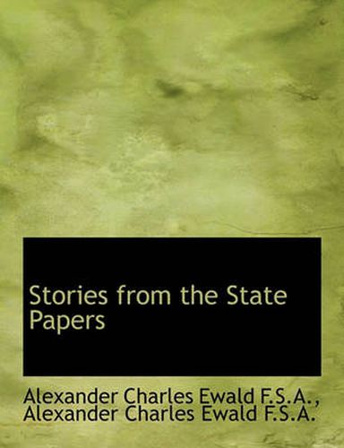 Cover image for Stories from the State Papers