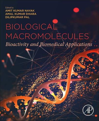 Cover image for Biological Macromolecules: Bioactivity and Biomedical Applications