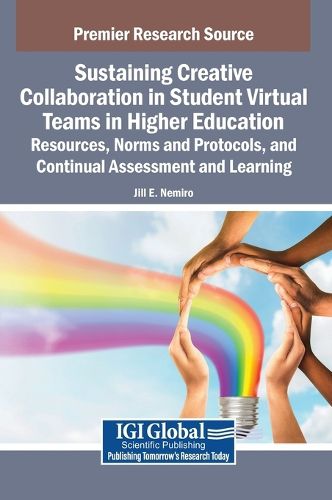 Sustaining Creative Collaboration in Student Virtual Teams in Higher ...