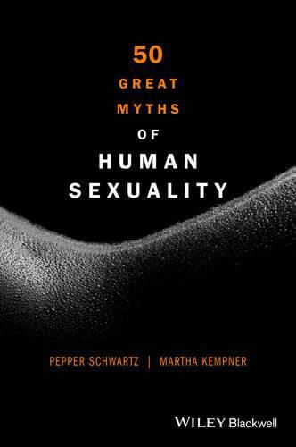 Cover image for 50 Great Myths of Human Sexuality