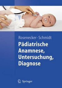 Cover image for Padiatrische Anamnese, Untersuchung, Diagnose