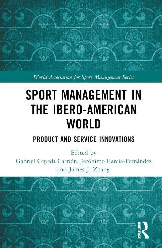 Cover image for Sport Management in the Ibero-American World