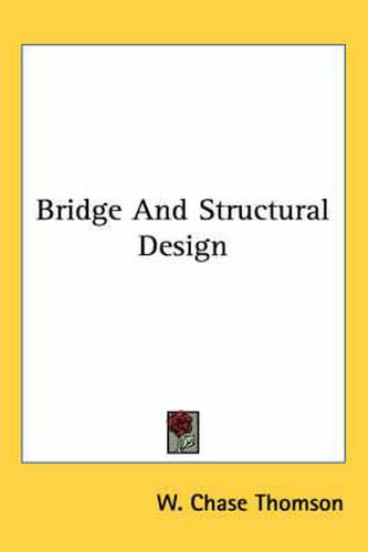 Cover image for Bridge And Structural Design