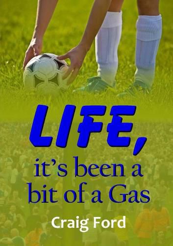 Cover image for Life, it's Been a Bit of a Gas