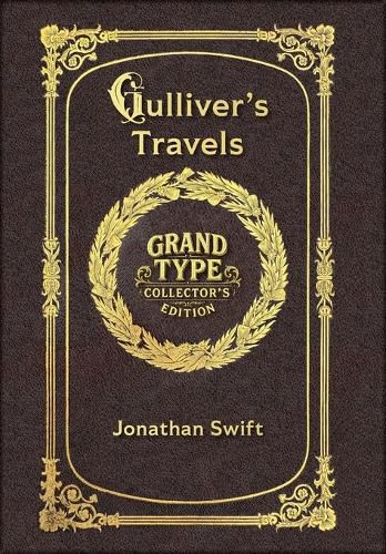 Cover image for Large Print - Gulliver's Travels - Grand Type Collector's Edition - Matte Hardcover with Dust Jacket