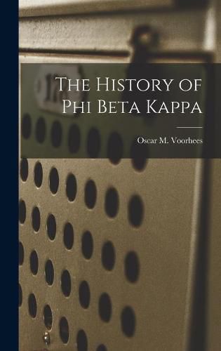 Cover image for The History of Phi Beta Kappa