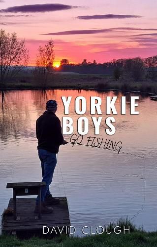 Cover image for Yorkie Boys Go Fishing