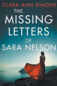 Cover image for The Missing Letters of Sara Nelson