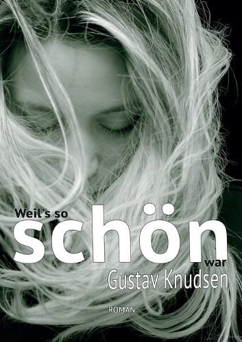 Cover image for Weil's so schoen war