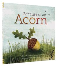 Cover image for Because of an Acorn