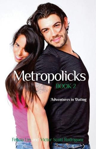 Cover image for Metropolicks Book 2: Adventures in Dating