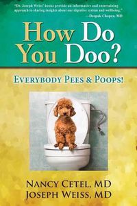 Cover image for How Do You Doo?: Everybody Pees & Poops!