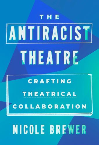 Cover image for The Anti-Racist Theatre