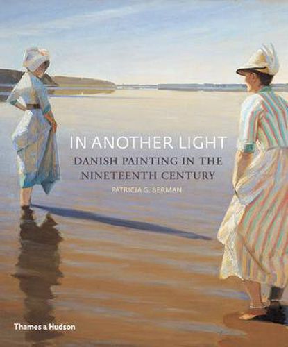 Cover image for In Another Light: Danish Painting in the Nineteenth Century