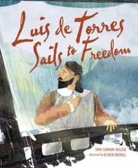 Cover image for Luis de Torres Sails to Freedom