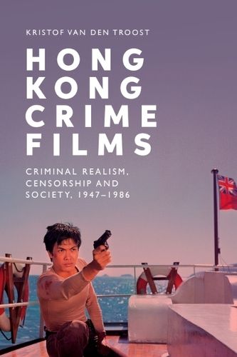 Cover image for Hong Kong Crime Films