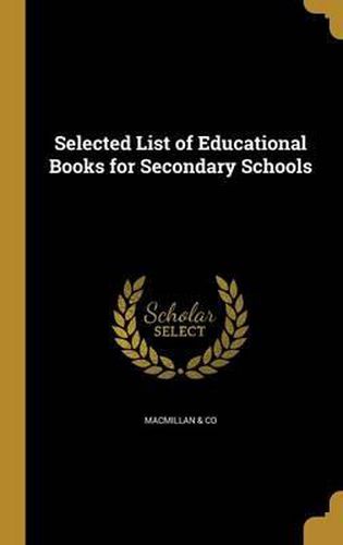 Cover image for Selected List of Educational Books for Secondary Schools
