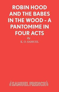 Cover image for Robin Hood and the Babes in the Wood: Pantomime