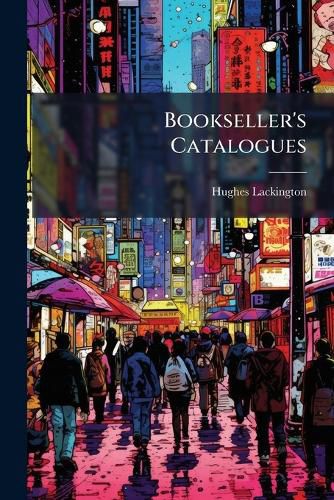 Cover image for Bookseller's Catalogues