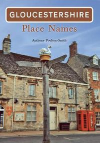 Cover image for Gloucestershire Place Names