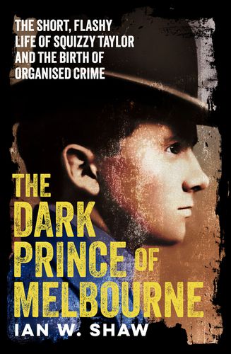 Cover image for The Dark Prince of Melbourne
