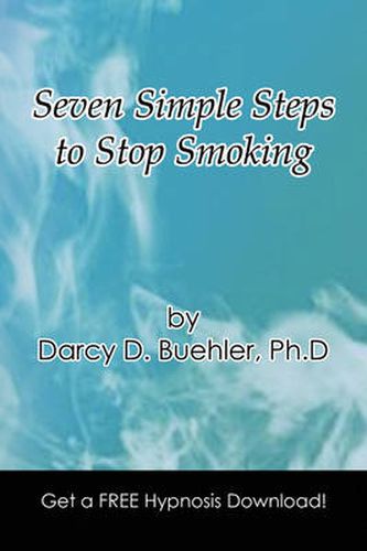 Cover image for Seven Simple Steps to Stop Smoking