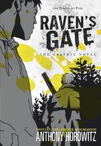 Cover image for The Power of Five: Raven's Gate - The Graphic Novel