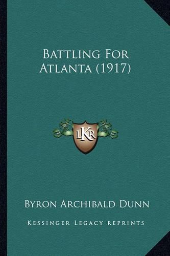 Battling for Atlanta (1917)