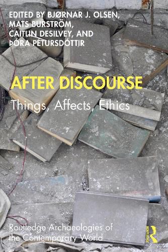 Cover image for After Discourse: Things, Affects, Ethics