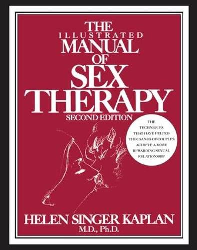 Cover image for The Illustrated Manual of Sex Therapy