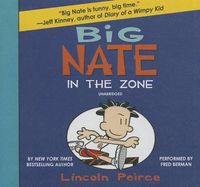 Cover image for Big Nate: In the Zone