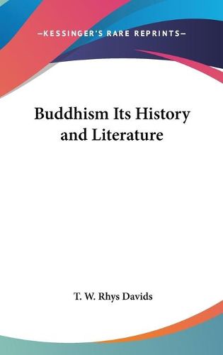 Cover image for Buddhism Its History and Literature