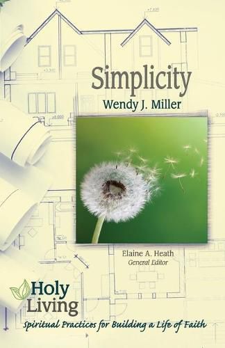 Holy Living Series: Simplicity