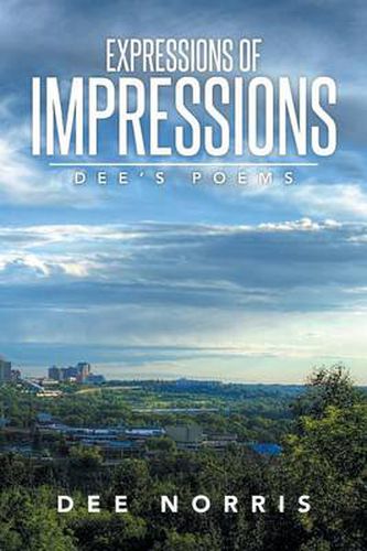 Cover image for Expressions of Impressions: Dee's Poems