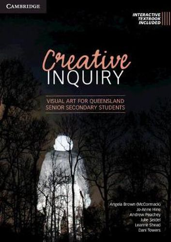 Cover image for Creative Inquiry: Visual Art for Queensland Senior Secondary Students: Visual Art for Queensland Senior Secondary Students