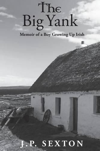 Cover image for The Big Yank: Memoir of a Boy Growing Up Irish