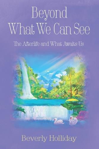 Cover image for Beyond What We Can See