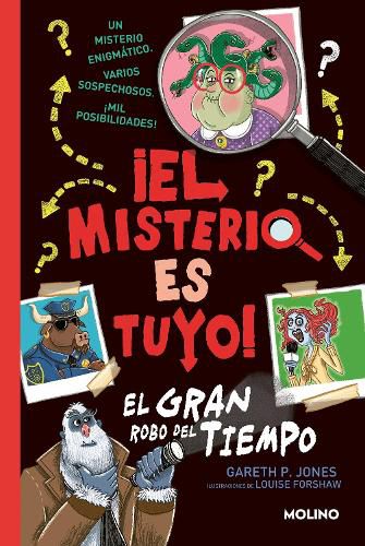 Cover image for El gran robo del tiempo / Solve Your Own Mystery: The Time Thief