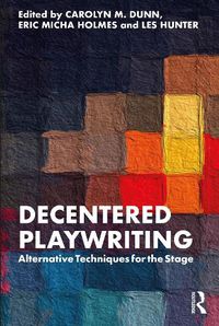 Cover image for Decentered Playwriting