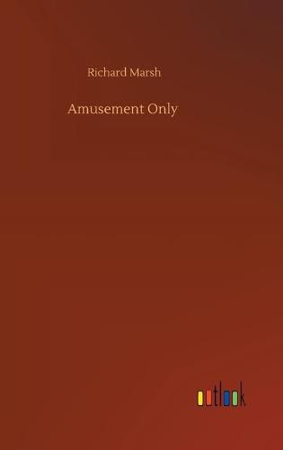 Cover image for Amusement Only