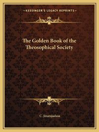 Cover image for The Golden Book of the Theosophical Society