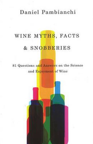 Cover image for Wine Myths, Facts and Snobberies