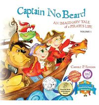 Cover image for Captain No Beard: An Imaginary Tale of a Pirate's Life