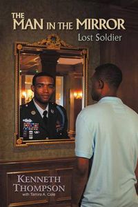 Cover image for The Man in the Mirror: Lost Soldier