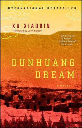 Cover image for Dunhuang Dream: A Novel