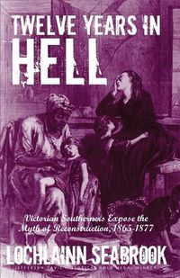 Cover image for Twelve Years in Hell