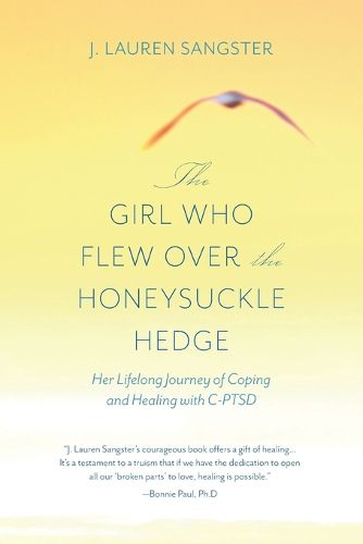 Cover image for The Girl Who Flew Over the Honeysuckle Hedge