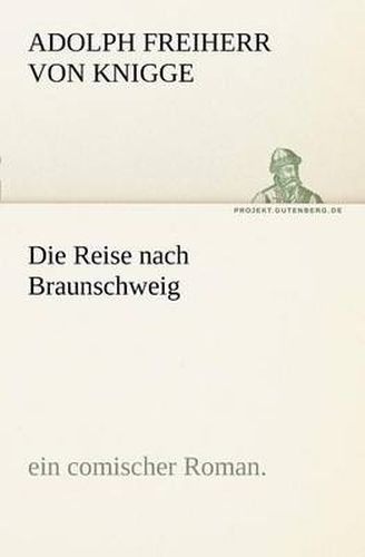 Cover image for Die Reise Nach Braunschweig