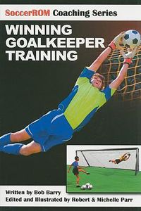 Cover image for Winning Goalkeeper Training