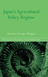 Cover image for Japan's Agricultural Policy Regime
